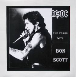 AC-DC : The Years with Bon Scott (LP)